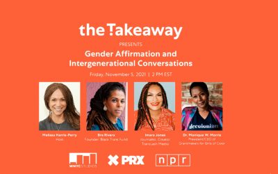 The Takeaway: Gender Affirmation and Intergenerational Conversations